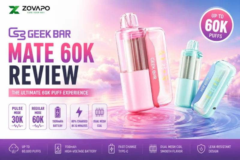 Geek Bar Mate 60K Review (2026): Is It the Best 60,000 Puff Vape?