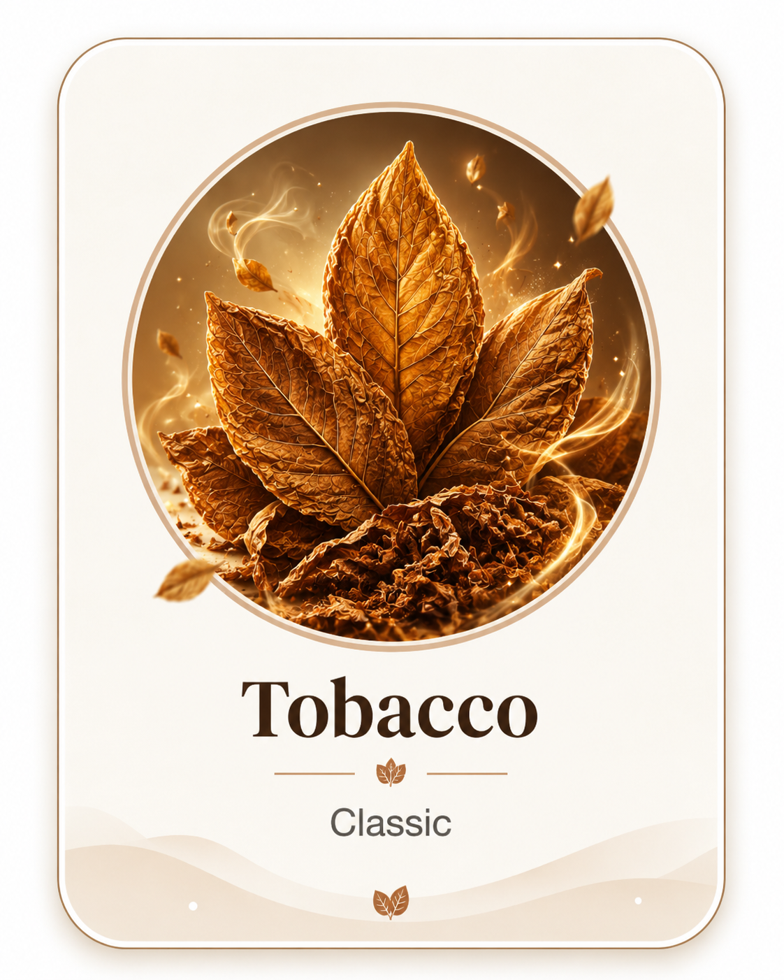 Tobacco — Classic